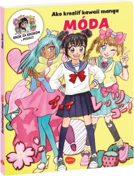 Jak rysować Kawaii Manga: Moda z Misako