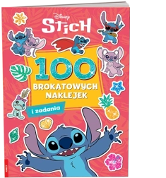 Stitch: 100 błyszczących naklejek – kreatywna książka dla dzieci
