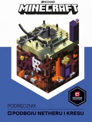 Książka Minecraft. Poradnik zdobywania Netheru i Rubieży