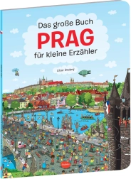 Wielka księga Pragi dla małych opowiadaczy