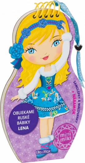 Ubieramy rosyjskie laleczki LENA – kolorowanka z modelami i naklejkami