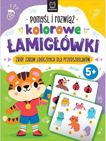 Pomyśl i rozwiąż – kolorowe łamigłówki dla dzieci 5+