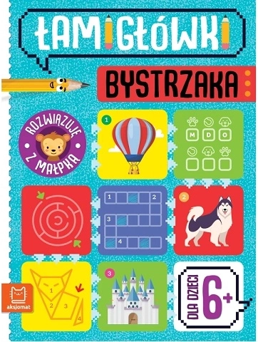 Łamigłówki bystrzaka: rozwiązuję z małpką 6+ – zeszyt ćwiczeń z zadaniami logicznymi