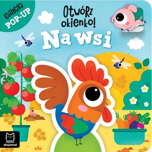 Otwórz okienko! Na wsi – pop-up książeczka z okienkami