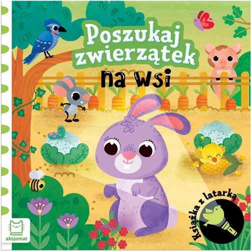 Szukaj zwierzątek na farmie – książka z papierową latarką