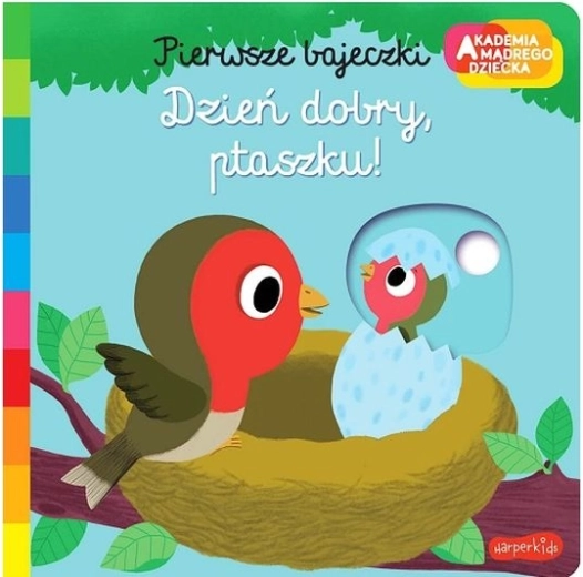 Akademia… Dzień dobry ptaszku! (książka dziecięca w języku polskim)