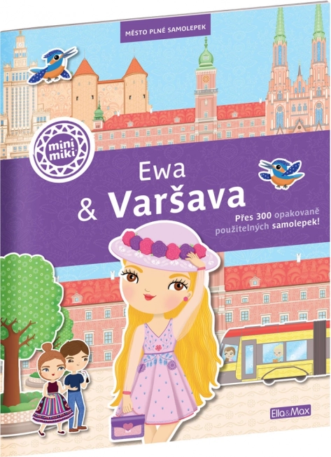 Ewa a Warszawa – miasto pełne naklejek