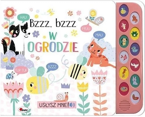 Usłysz mnie: bzz bzz w ogrodzie – dziecięca książeczka dźwiękowa