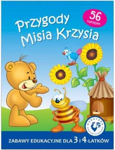 Przygody Misia Krzysia – książeczka z naklejkami (zabawy edukacyjne)