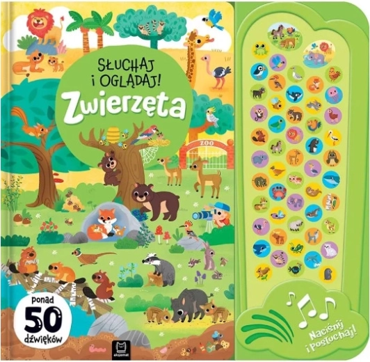 Słuchaj i oglądaj! Zwierzęta – ponad 50 dźwięków