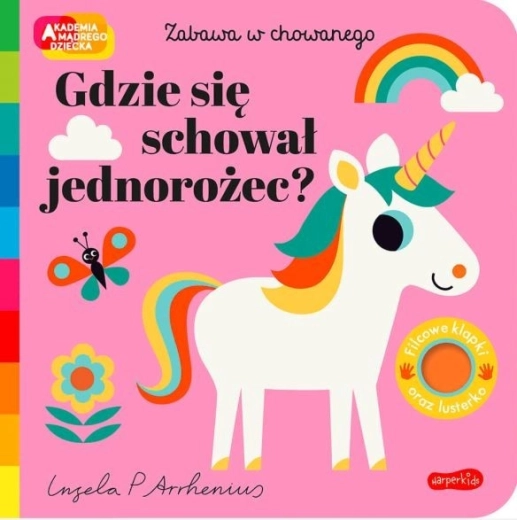 Książka Gdzie schował się jednorożec? Akademia mądrego dziecka. Zabawa w chowanego