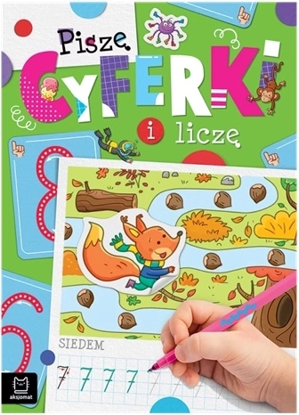 Piszę cyfry i liczę – zeszyt ćwiczeń