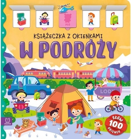 W podróży – książka z okienkami (100 okienek, 100 słów)