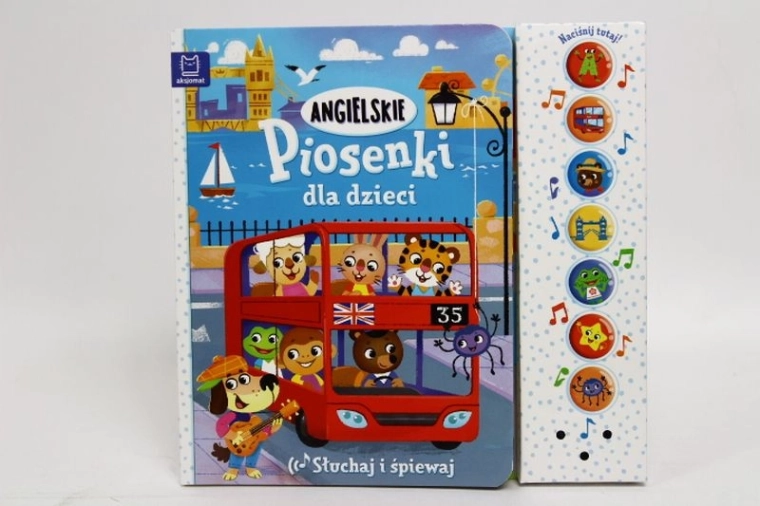 Słuchaj i śpiewaj: angielskie piosenki dla dzieci – interaktywna książeczka dźwiękowa