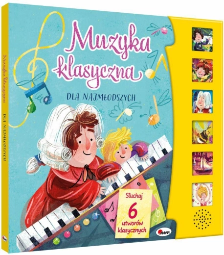 Edukacyjna książeczka dźwiękowa – muzyka klasyczna dla najmłodszych