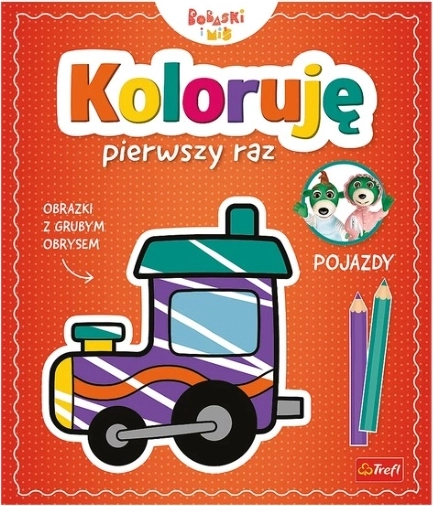 Koloruję pierwszy raz: pojazdy – dziecięca kolorowanka