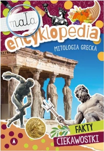 Mała encyklopedia: Mitologia grecka
