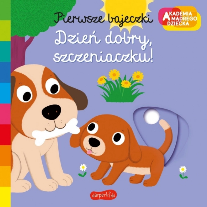 Broszura: Pierwsze opowieści Akademii mądrego dziecka „Dzień dobry, szczeniaczku!”
