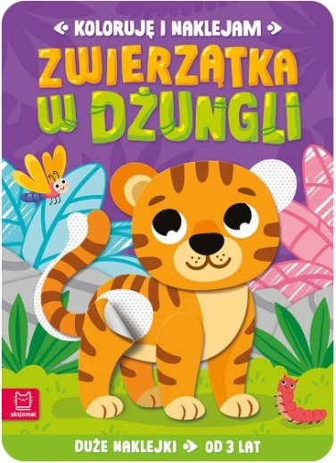 Koloruję i naklejam: Zwierzęta w dżungli – kreatywna książeczka z naklejkami