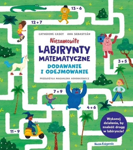 Niesamowite matematyczne labirynty: dodawanie i odejmowanie