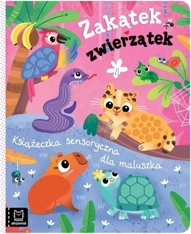 Zwierzęcy zakątek – książeczka sensoryczna z silikonowymi elementami