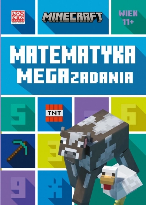 Minecraft. Matematyka. Megazadania – książka edukacyjna – 11+