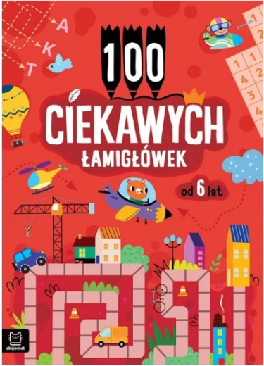 100 zabawnych łamigłówek od 6 lat