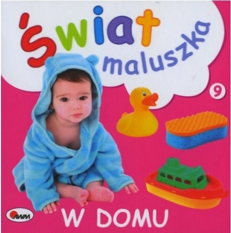 Świat maluszka: W domu – leporello z twardego kartonu