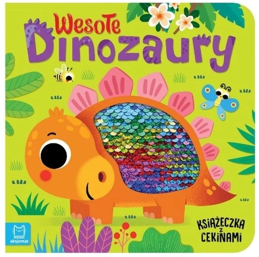 Wesołe dinozaury – książeczka z cekinami
