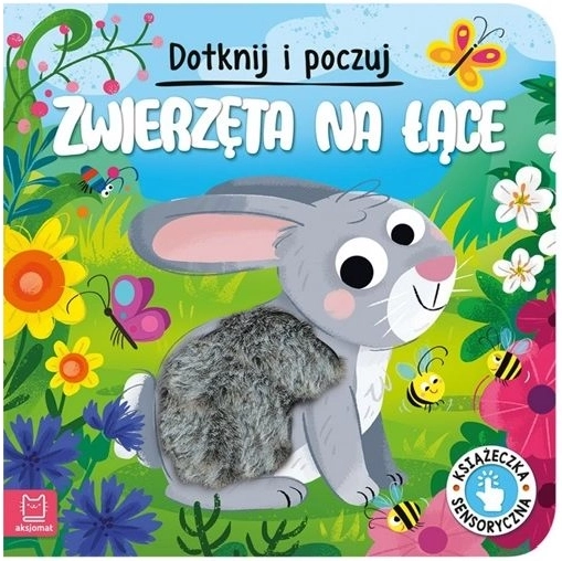 Dotknij i poznaj zwierzątka na łące – książeczka sensoryczna dla najmłodszych
