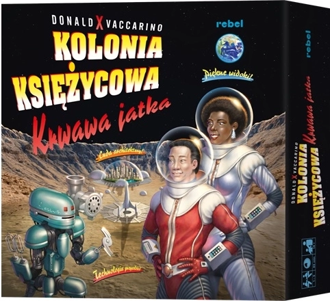Rebel Kolonia Księżycowa: Krwawe jatka