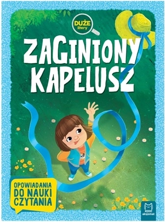 Zaginiony kapelusz – polska książka do pierwszego czytania (duże litery)