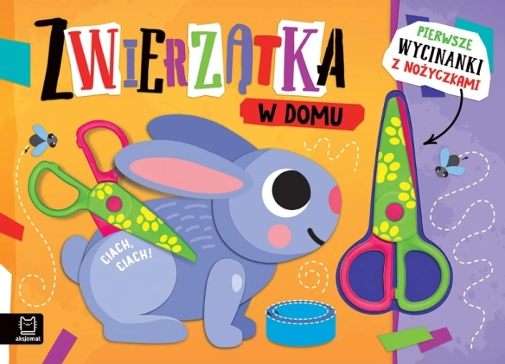 Pierwsze wycinanki z nożyczkami: zwierzątka w domu