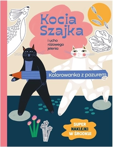 Kocia Szajka i ucho różowego jelenia – kolorowanka z naklejkami - 1 szt.