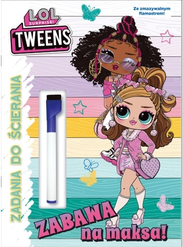 L.O.L. Surprise! OMG – Zmazywalne zadania 6: Zabawa na maxa