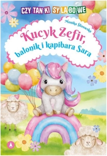 Czytanki sylabowe: Kucyk Zefir, baletnica i kapibara Sara – dziecięca książka do czytania sylabami (po polsku)