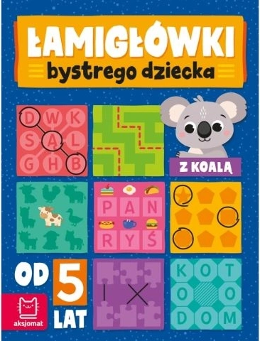 Łamigłówki bystrego dziecka z koalą 5+