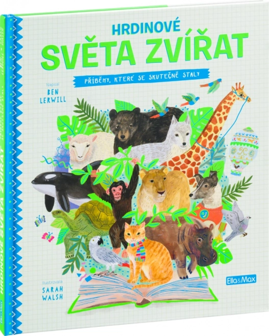 Bohaterowie świata zwierząt – Historie, które wydarzyły się naprawdę