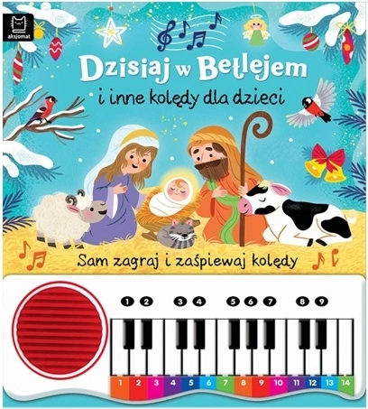 Dzisiaj w Betlejem i inne kolędy dla dzieci