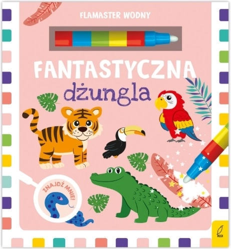 Magiczna dżungla – wodny pisak i kolorowanka do wielokrotnego malowania