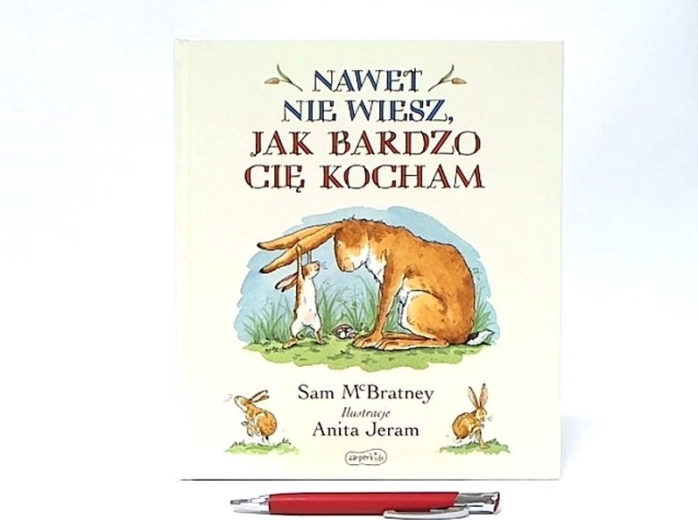 Nawet nie wiesz, jak bardzo cię kocham – książka w języku polskim