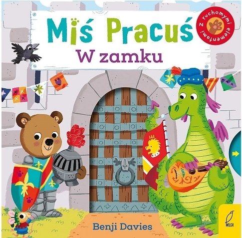 Miś pracuś na zamku – interaktywna kartonowa książeczka z ruchomymi elementami