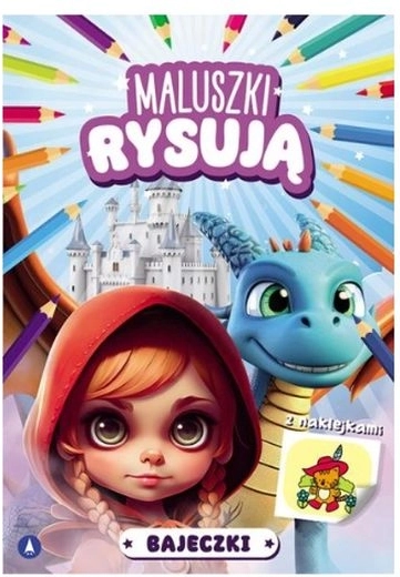 Maluszki rysują bajki – kolorowanki z naklejkami