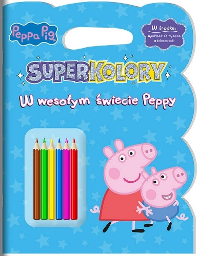 Świnka Peppa Superkolory 4 – Wesoły świat Peppy, kolorowanka z kredkami