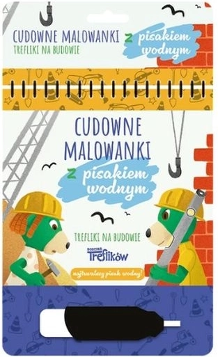 Trefliki na budowie – magiczna kolorowanka z wodnym pisakiem