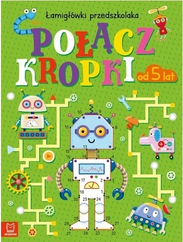 Połącz kropki – łamigłówki dla przedszkolaków