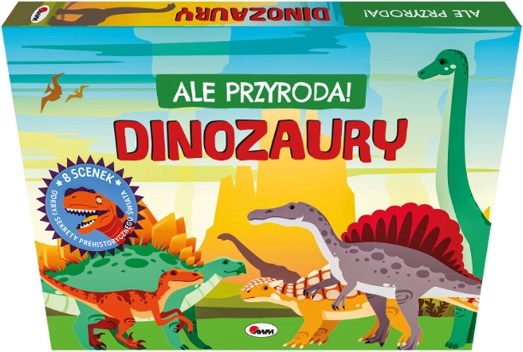 Ale przyroda! Dinozaury – przestrzenna książka dla dzieci