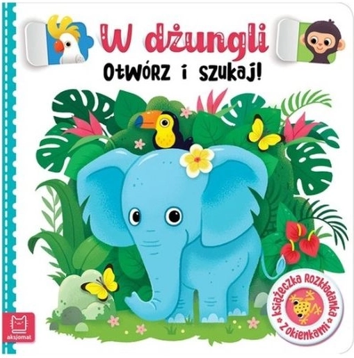 Książeczka z okienkami Otwórz i szukaj w dżungli