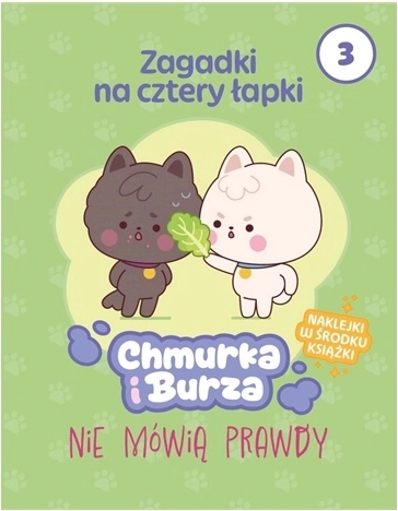 Chmurka i Burza nie mówią prawdy
