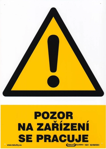 Tabliczka bezpieczeństwa UWAGA, NA URZĄDZENIU TRWAJĄ PRACE A4 plastik